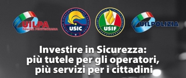 8 ottobre 2024 - Investire in Sicurezza: più tutele per gli operatori, più servizi per i cittadini