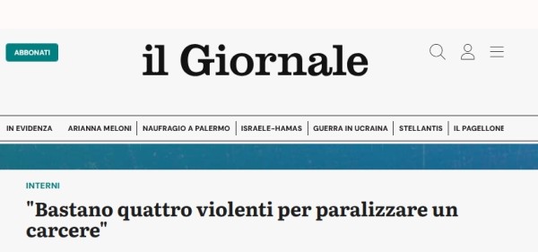 il Giornale: Bastano quattro violenti per paralizzare un carcere